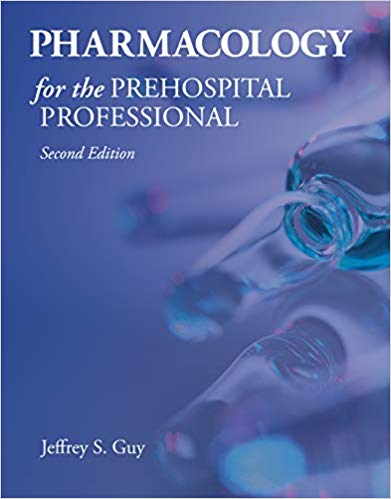 Pharmacology for the Prehospital Professional 2nd Edition